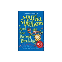 Templar Books Martha Mayhem and the Barmy Birthday (häftad, eng)