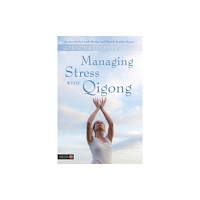 Jessica kingsley publishers Managing Stress with Qigong (häftad, eng)