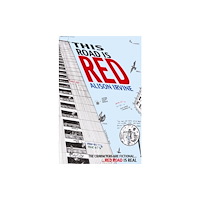 Luath Press Ltd This Road is Red (häftad, eng)