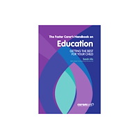 CoramBAAF The Foster Carer's Handbook on Education (häftad, eng)