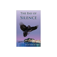 Amaurea Press The Bay of Silence (häftad, eng)