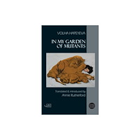 Arc Publications In my Garden of Mutants (häftad, eng)