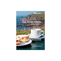 Northern Eye Books Tea Shop Walks: North Cornwall (häftad, eng)