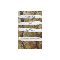 Parthian Books Where to Now? (häftad, eng)