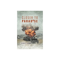 Chiselbury Publishing Closer to Paradise (häftad, eng)