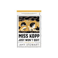 Scribe Publications Miss Kopp Just Won't Quit (häftad, eng)