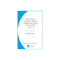 Cornerstone My Love Story with Yamada-kun at Lv999, Vol. 5 (häftad, eng)