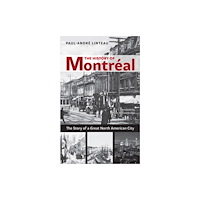Baraka Books History of Montr?al (häftad, eng)