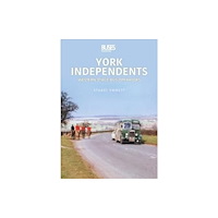 Key Publishing Ltd York Independents: Western Operators (häftad, eng)
