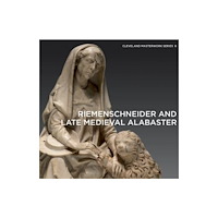 D Giles Ltd Riemenschneider and Late Medieval Alabaster (häftad, eng)
