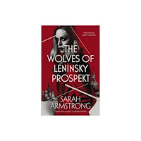 Sandstone Press Ltd The Wolves of Leninsky Prospekt (häftad, eng)