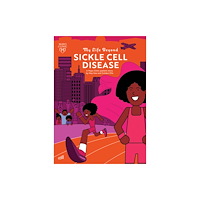 Mayo Clinic Press My Life Beyond Sickle Cell Disease (inbunden, eng)