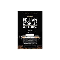 Leapfrog Press Pelham Grenville Wodehouse - Volume 1: This Is Jolly Old Fame (häftad, eng)
