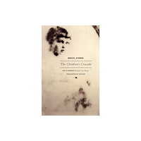 Wakefield Press Marcel Schwob - The Children's Crusade (häftad, eng)