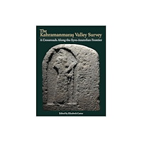 Cotsen Institute of Archaeology at UCLA The Kahramanmarash Valley Survey (inbunden, eng)
