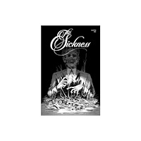 Uncivilized Books The Sickness Volume 1 (häftad, eng)