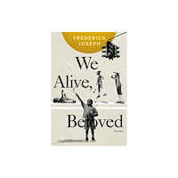 Row House Publishing We Alive, Beloved (häftad, eng)