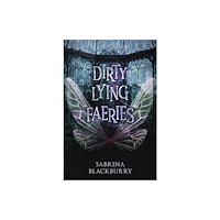 Wattpad Books Dirty Lying Faeries (häftad, eng)