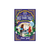 Penguin Group USA The Lost Fairy Tales (häftad, eng)