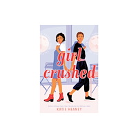 Random House Childrens Books Girl Crushed (häftad, eng)
