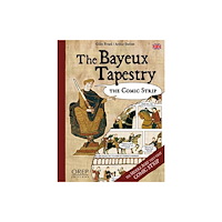 OREP The Bayeux Tapestry (inbunden, eng)