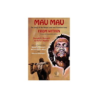 Daraja Press Mau Mau From Within (häftad, eng)