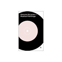 JRP Ringier Malcolm McLaren: Musical Paintings (häftad, eng)