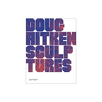 JRP Ringier Doug Aitken: Sculptures (inbunden, eng)