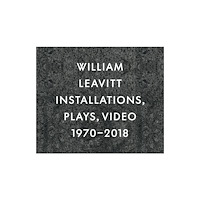 JRP Editions William Leavitt (inbunden, eng)