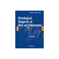 Springer-Verlag Berlin and Heidelberg GmbH & Co. K Histological Diagnosis of Nevi and Melanoma (inbunden, eng)