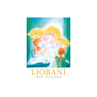 Gabriele-Verlag Das Wort GmbH Liobani (inbunden, eng)
