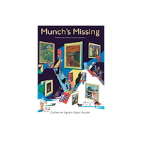 Munch Museum Munch is Missing! (inbunden, eng)