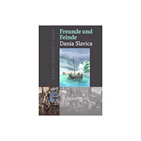 Aarhus University Press Freunde und Feinde – Dania Slavica (inbunden, ger)