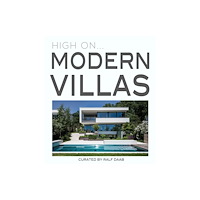 Loft Publications High On… Modern Villas (inbunden, eng)