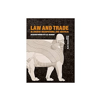 Sidestone Press Law and Trade in Ancient Mesopotamia and Anatolia (häftad, eng)
