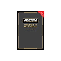Viz Media, Subs. of Shogakukan Inc Star Wars: The High Republic: The Edge of Balance—Premonition (häftad, eng)