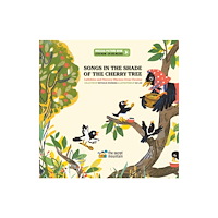 Secret Mountain Songs in the Shade of the Cherry Tree (inbunden, eng)