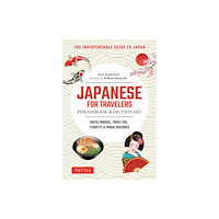 Tuttle Publishing Japanese for Travelers Phrasebook & Dictionary (häftad, eng)