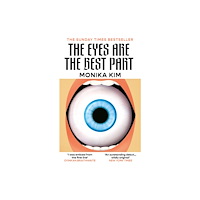 Octopus publishing group The Eyes Are the Best Part (häftad, eng)