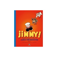 Fantagraphics Jimmy! The Comic Art of James Swinnerton (inbunden, eng)
