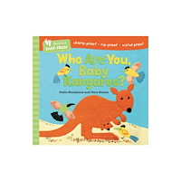 Barefoot Books Ltd Barefoot Baby-Proof: Who Are You, Baby Kangaroo? (häftad, eng)