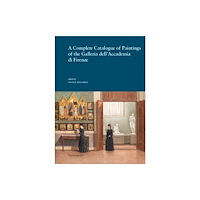 Mandragora A Complete Catalogue of Paintings of the Galleria dell’Accademia di Firenze (häftad, eng)