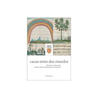 Mandragora cacao entre dos mundos (häftad, eng)
