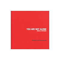 Mandragora You Are Not Alone (inbunden, eng)