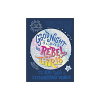 Rebel Girls Inc Good Night Stories for Rebel Girls (2025 New Edition) (inbunden, eng)