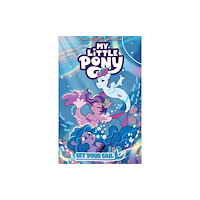 Idea & Design Works My Little Pony: Set Your Sail (häftad, eng)