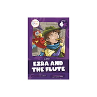 North Star Editions Ezra and the Flute (inbunden, eng)
