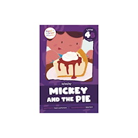 North Star Editions Mickey and the Pie (inbunden, eng)