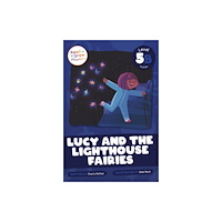 North Star Editions Lucy and the Lighthouse Fairies (inbunden, eng)