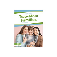 North Star Editions Two-Mom Families (häftad, eng)